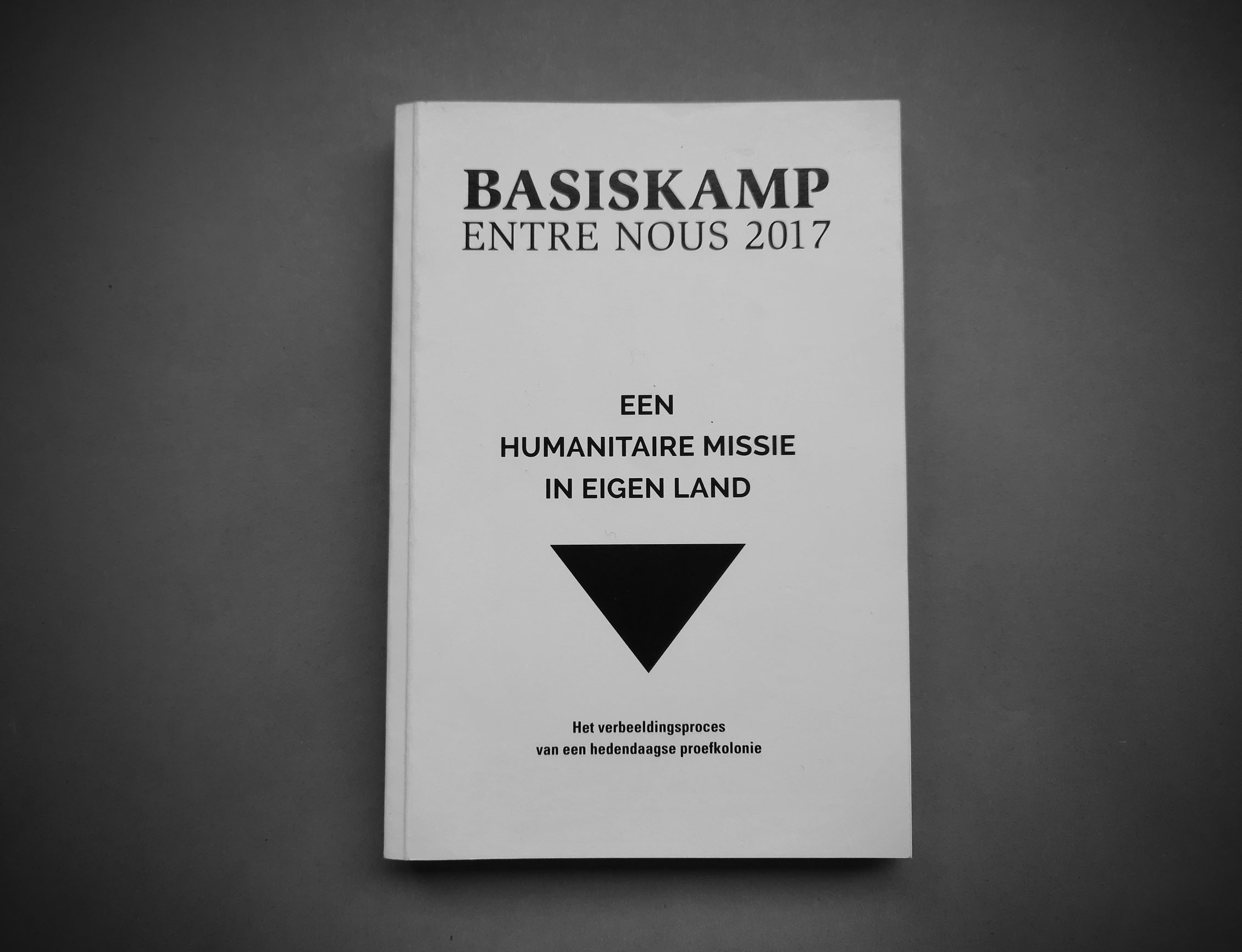 Basiskamp Entre Nous 2017 - Een humanitaire missie in eigen land